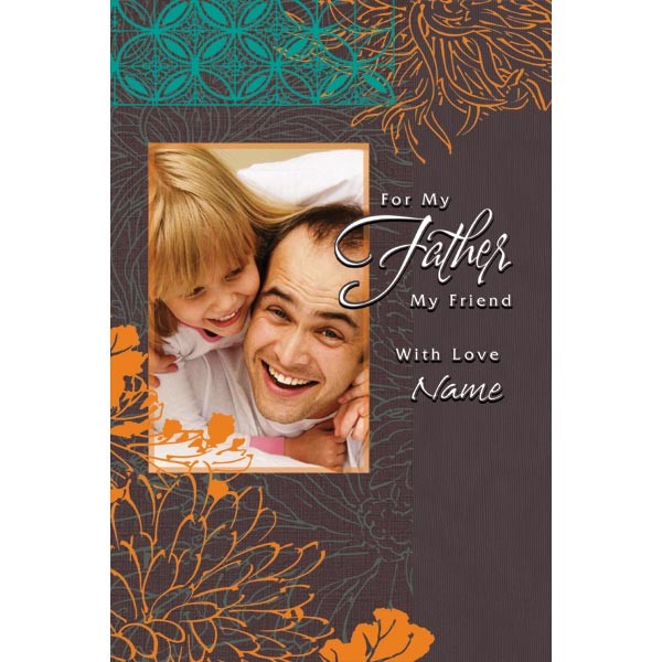 My Father My Friend personalized Card